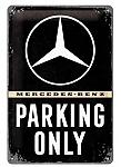 Retro cedule - Mercedes-Benz - Parking Only